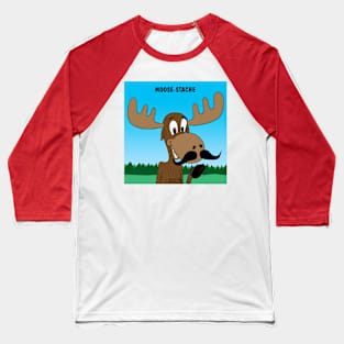 Moose-Stache Baseball T-Shirt